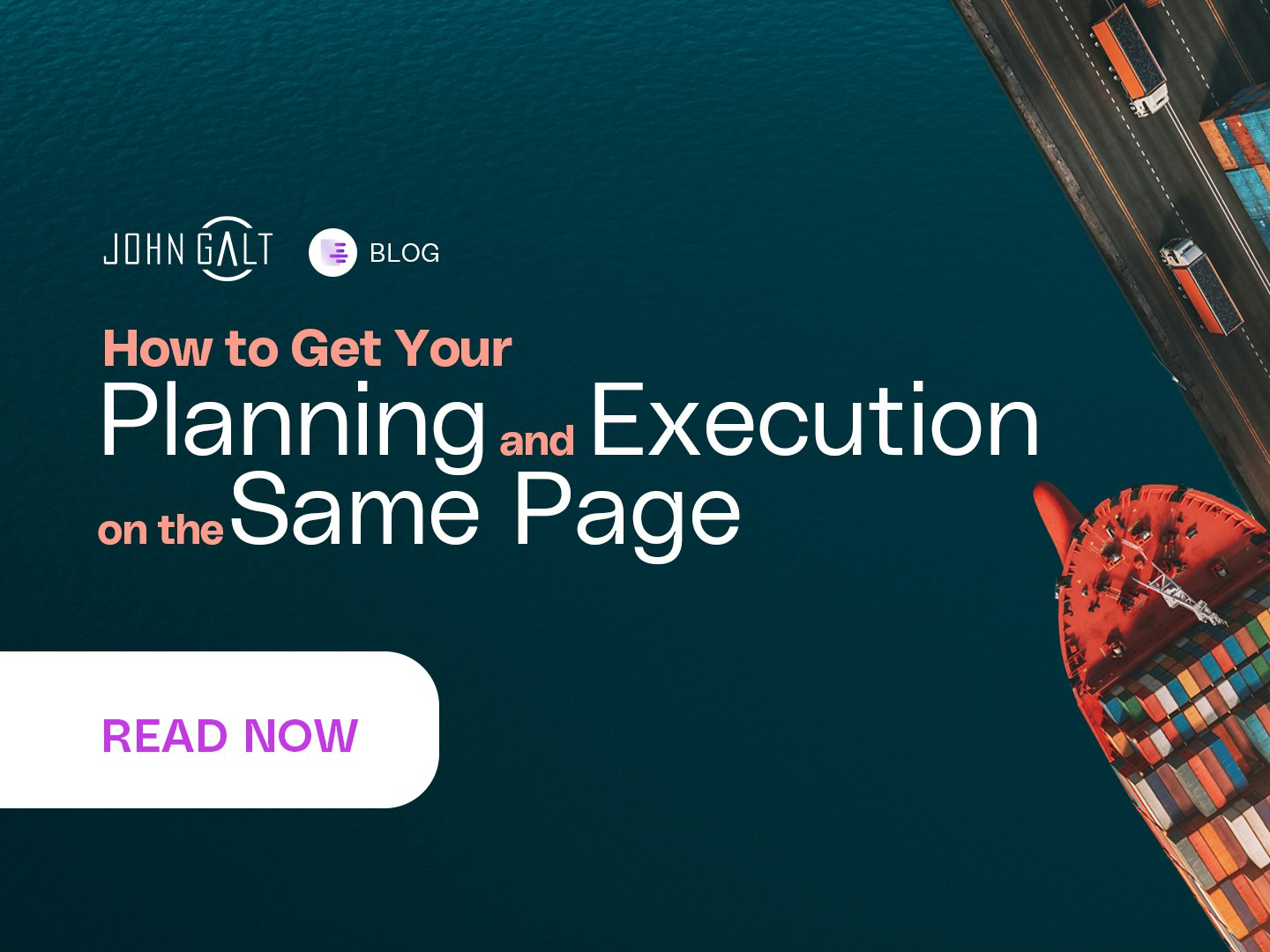 How to Get Your Planning and Execution on the Same Page Thumbnail